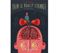 Pain is Really Strange by Steve Haines (2015-06-21)