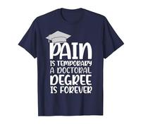 Pain is Temporary a Doctoral Degree is Forever PHD T-Shirt, Men, Navy Blue, 6X-Large
