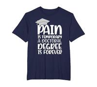 Pain is Temporary a Doctoral Degree is Forever PHD T-Shirt, Men's Big and Tall, Navy Blue, 6X Tall