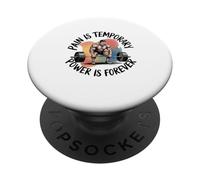 Pain Is Temporary Power Is Forever Motivational PopSockets Adhesive PopGrip