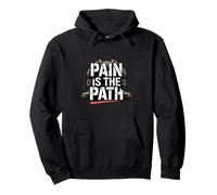 Pain Is The Path Grit Mindset Ruck Training Pullover Hoodie