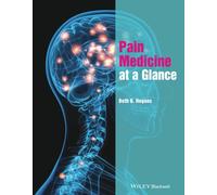 Pain Medicine at a Glance