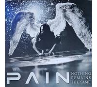 Pain - Nothing Remains The Same (Remastered) [SILVER VINYL]