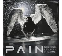 Pain - Nothing Remains The Same (Remastered) [SILVER VINYL]