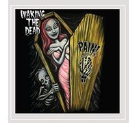 Pain! - Waking the Dead