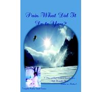 Pain-What Did It Do to You?