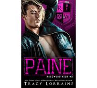PAINE: A High School Enemies to Lovers Romance: 2 (Rosewood High)