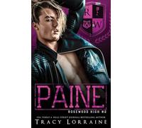 Paine: A High School Enemies to Lovers Romance (Rosewood High)