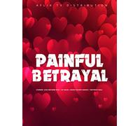 Painful Betrayal
