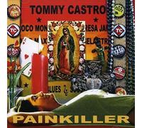 Tommy Castro - Painkiller