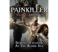 Painkiller Hell & Damnation - Demonic Vacation at the Blood Sea Steam Gift GLOBAL