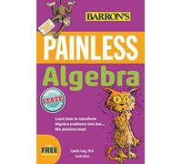 Painless Algebra (Barron's Painless)