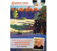 Paint Acrylic Landscapes: Understanding Sun & Shadow
