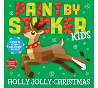 Paint by Sticker Kids: Holly Jolly Christmas