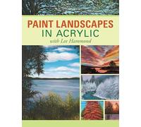 Paint Landscapes in Acrylic with Lee Hammond