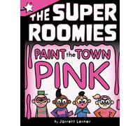 Paint the Town Pink : A Star Chapter Book