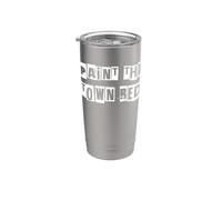Paint The Town Red Stainless Steel Insulated Tumbler