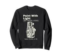 Paint With Light Art With A Soul Capture Moments On FIlm Sweatshirt
