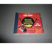 Paint Your Wagon: Original Broadway Cast