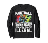 Paintball Shooting Humor Stupid People Gifts Paintballer Long Sleeve T-Shirt