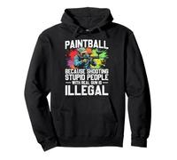 Paintball Shooting Humor Stupid People Gifts Paintballer Pullover Hoodie
