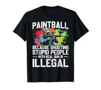 Paintball Shooting Humor Stupid People Gifts Paintballer T-Shirt