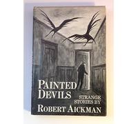 Painted Devils: Strange Stories