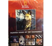 painted dogs of the okavango (national geographic)