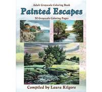 Painted Escapes: Adult Greyscale Coloring Book with painted landscapes being the theme for this book. There are 50 beautiful painted images in watercolor, oil paintings, and so much more.