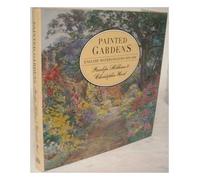 Painted Gardens: English Watercolours 1850-1914