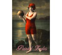 Painted Ladies: Postcards of the Early 20th Century