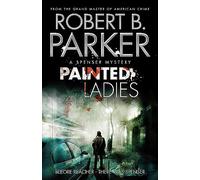 Painted Ladies (The Spenser Series)