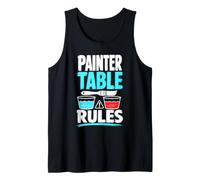 Painter Table Rules Art Studio Tank Top