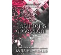 Painter's Obsession: Volume II