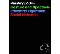Painting 2.0: Expression in the Information Age