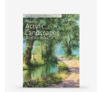 Painting Acrylic Landscapes the Easy Way: Brush with Acrylics 2Â : Book by Terry Harrison