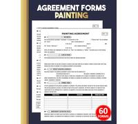 Painting Agreement Forms: Painting Contractor Business Contract Logbook Between Painter & Client | with Project Details, Pricing, and Signatures | 60 Forms, 120 Two-Sided Pages