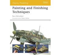 Painting and Finishing Techniques: No. 45 (Osprey Modelling)