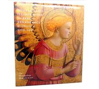 Painting and Illumination in Early Renaissance Florence, 1300-1450