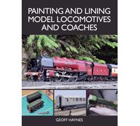 Painting and Lining Model Locomotives and Coaches