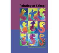 Painting at School: a handbook for elementary and secondary education in Waldorf schools