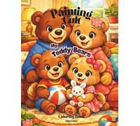 PAINTING CULT: My Teddy Bears