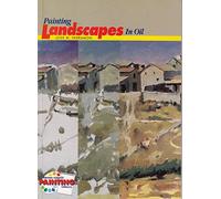 Painting Landscapes in Oil (Artists Library)
