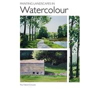 Painting Landscapes in Watercolour