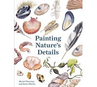 Painting Nature's Details