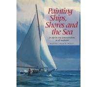 Painting Ships, Shores and the Sea