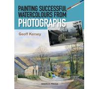 Painting Successful Watercolours from Photographs