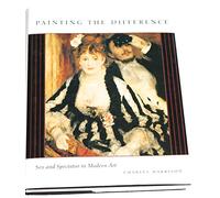 Painting the Difference - Sex and Spectator in Modern Art