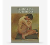 Painting the Nude in Oils Book by Adele Wagstaff