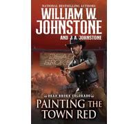 Painting the Town Red (Dead Broke, Colorado, 2)